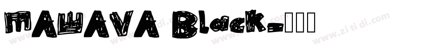 MAWAVA Black字体转换